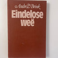 Eindelose Wee - André P. Brink