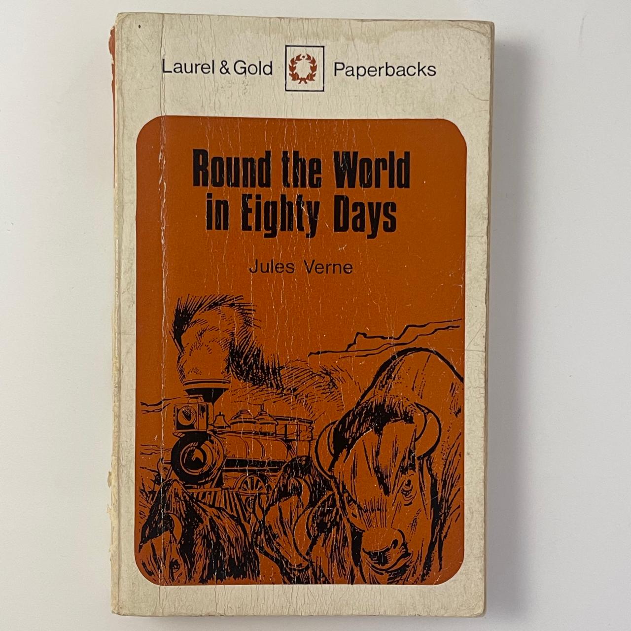 Round the World in Eighty Days - Jules Verne
