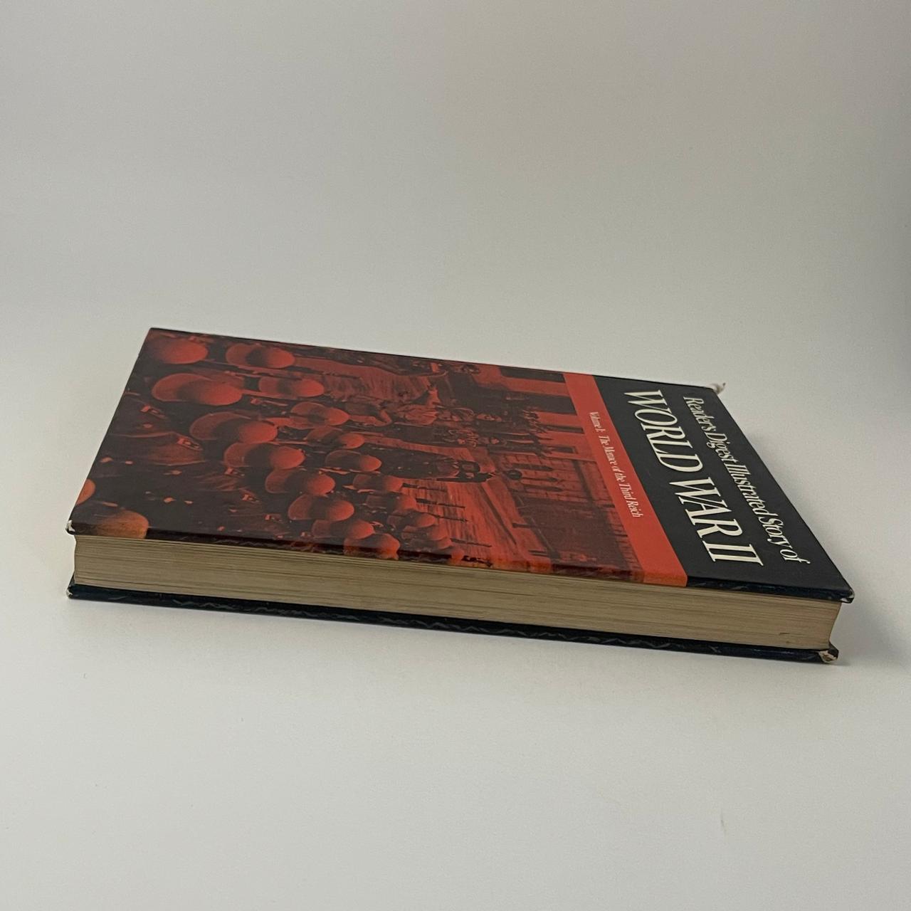 Reader’s Digest Illustrated Story of World War II – Volume 1: The Menace of the Third Reich