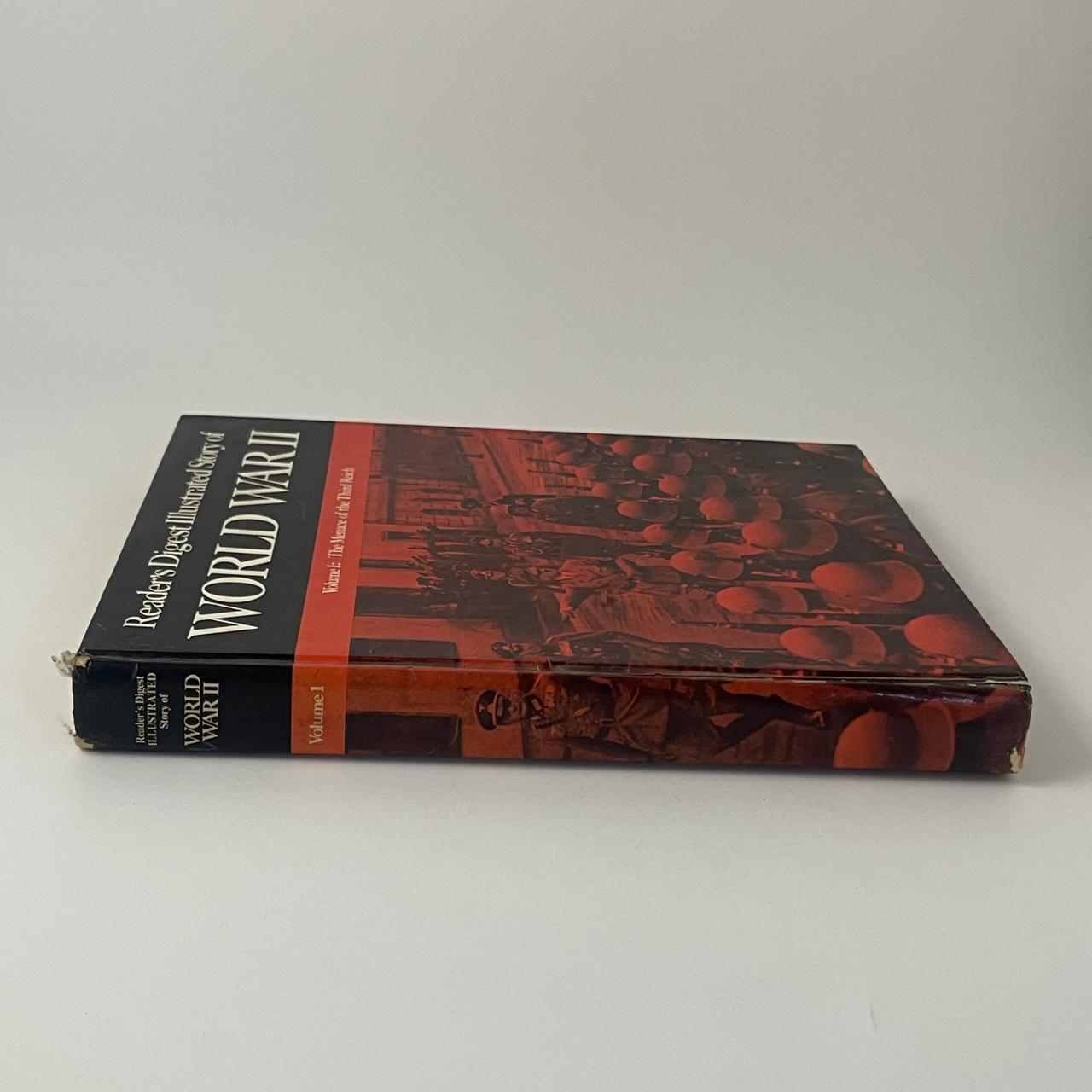 Reader’s Digest Illustrated Story of World War II – Volume 1: The Menace of the Third Reich