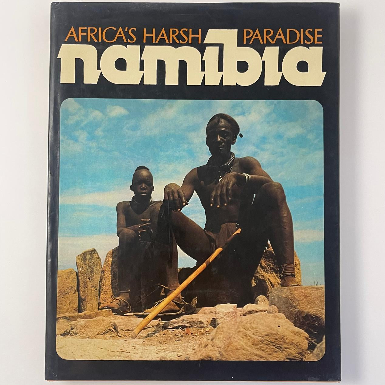 Africa’s Harsh Paradise: Namibia - Anthony Bannister & Peter Johnson