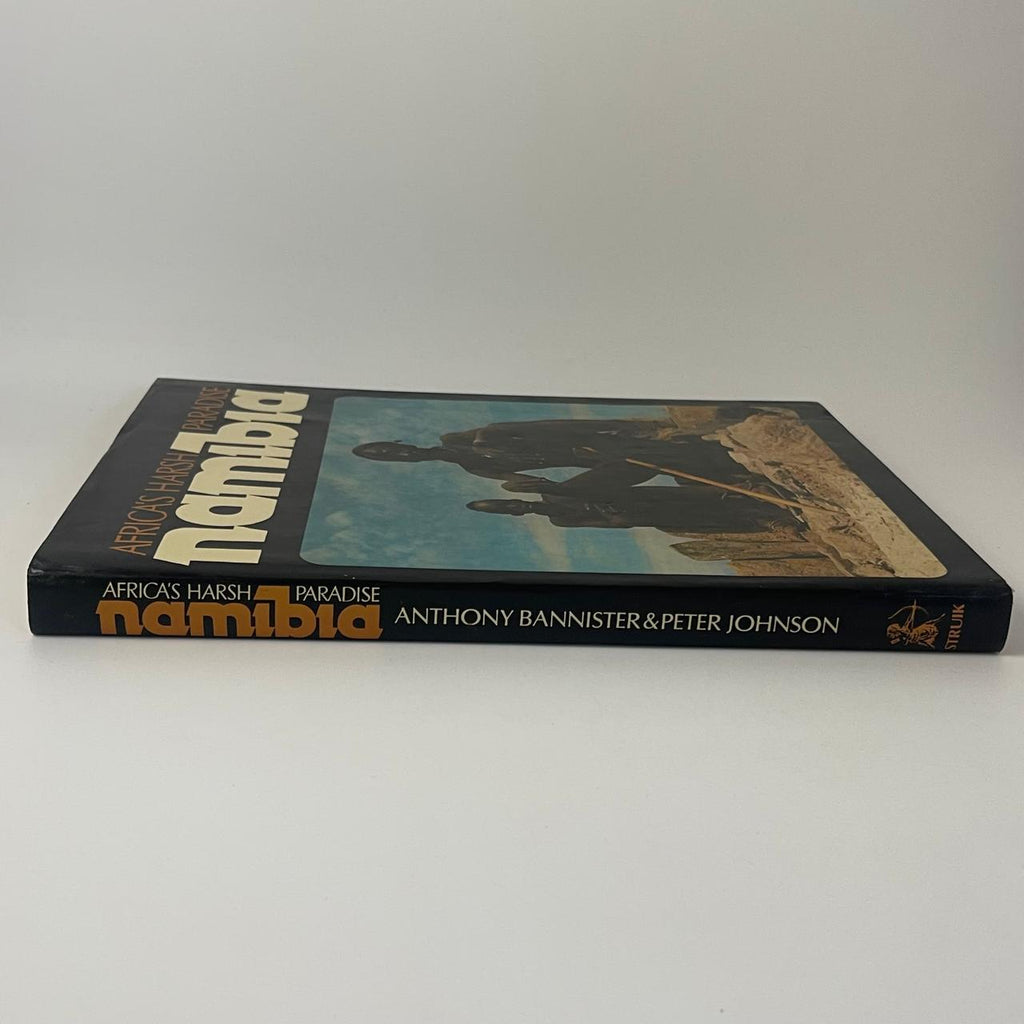 Africa’s Harsh Paradise: Namibia - Anthony Bannister & Peter Johnson