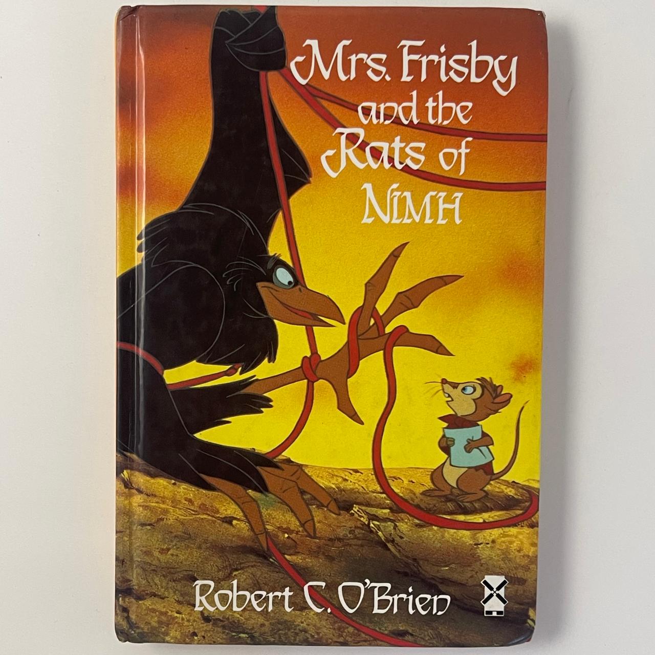 Mrs Frisby and the Rats of NIMH - Robert C. O'Brien