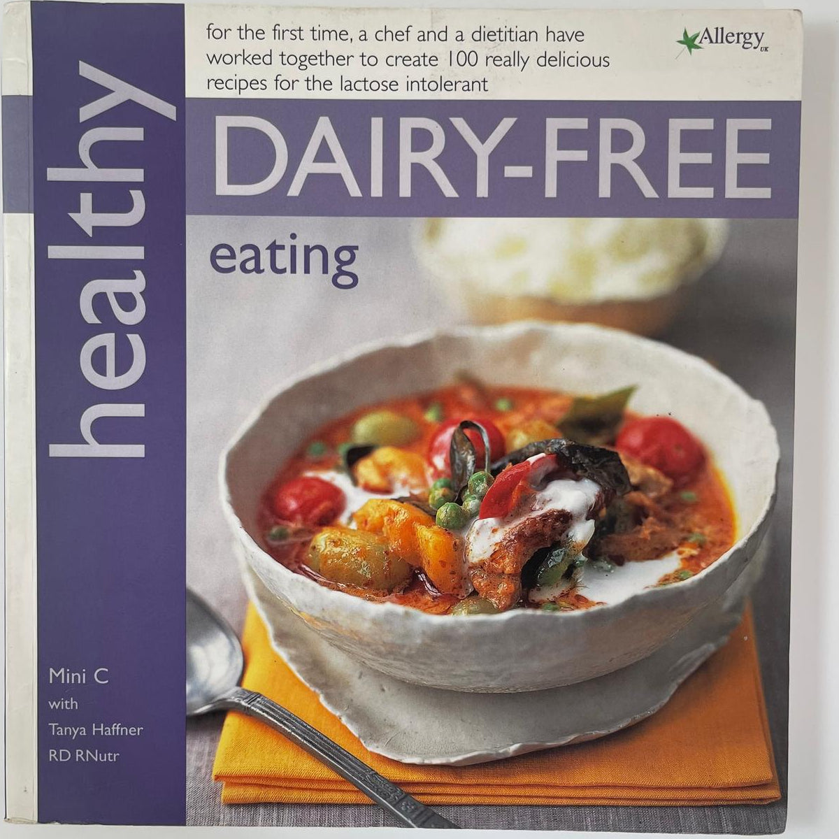 Healthy Dairy-Free Eating - Tanya Haffner (RD, R Nutr) with Mini C