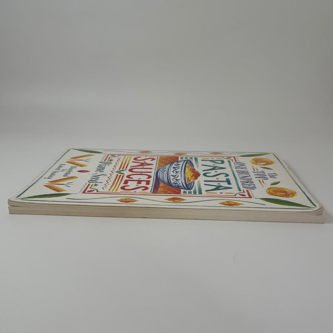 The Top One Hundred Pasta Sauces - Diane Seed