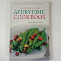 The Quick & Easy Ayurvedic Cookbook - Eileen Keavy Smith