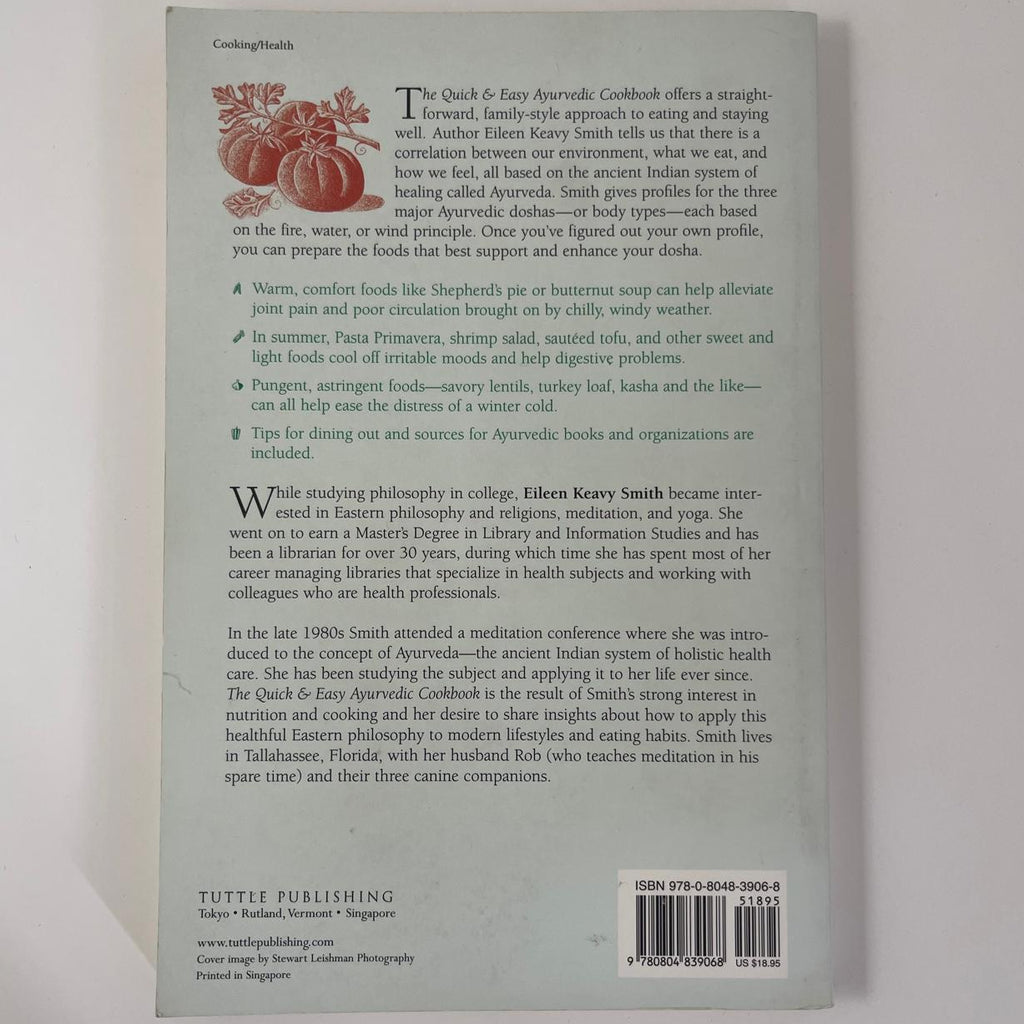 The Quick & Easy Ayurvedic Cookbook - Eileen Keavy Smith