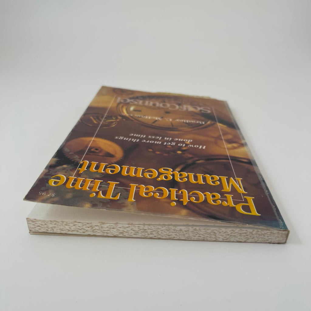 Practical Time Management - Bradley C. McRae