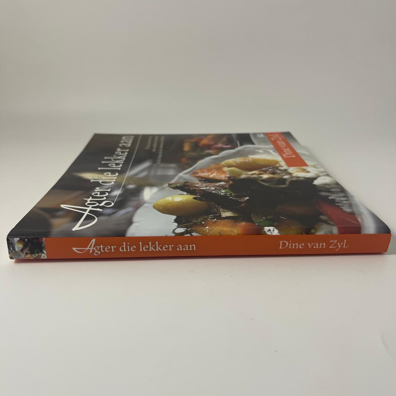 Agter die Lekker Aan - Dine van Zyl