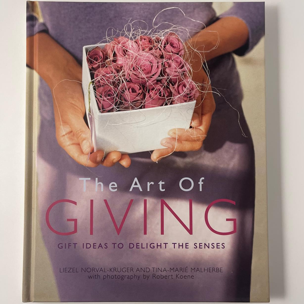The Art of Giving - Liezel Norval‑Kruger and Tina-Marie Malherbe