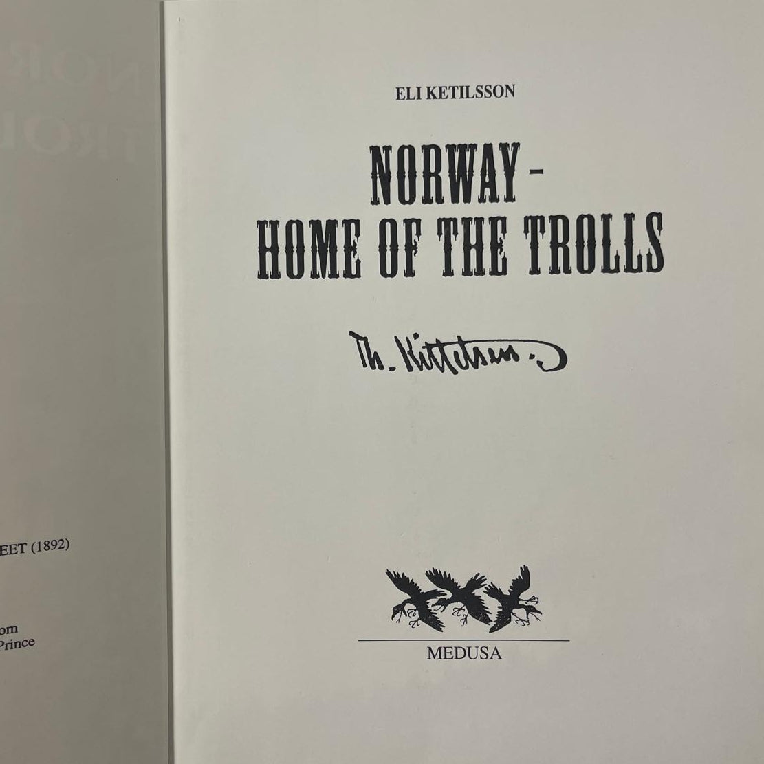 Norway: Home of the Trolls - Eli Ketilsson