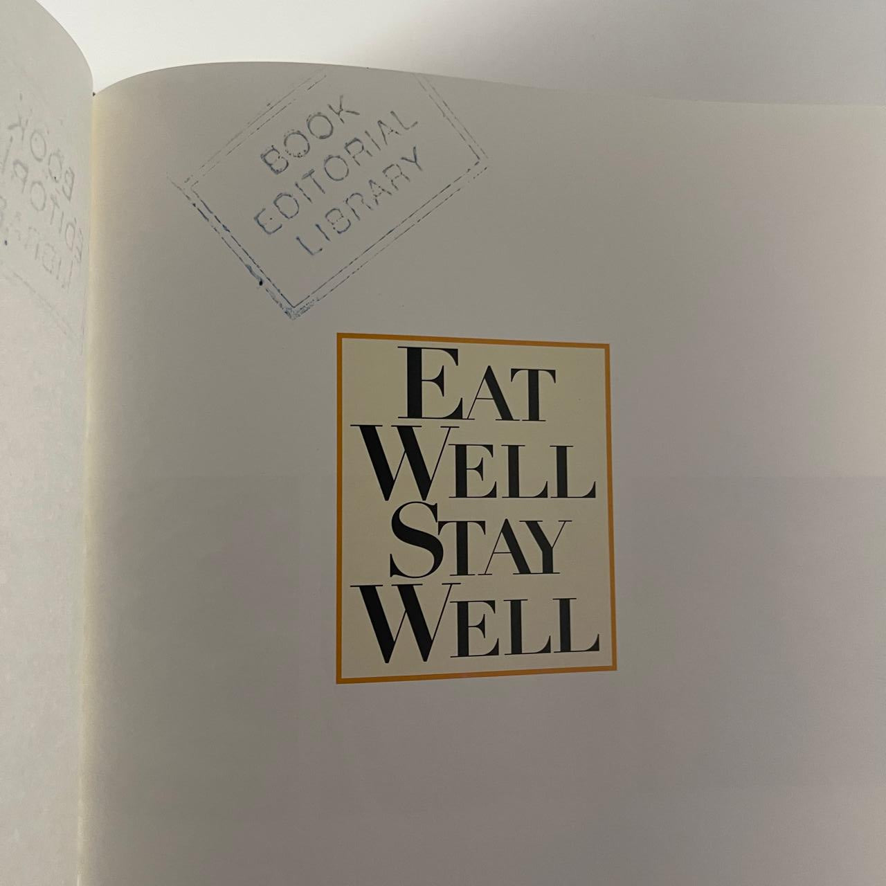 Eat Well, Stay Well – Reader's Digest