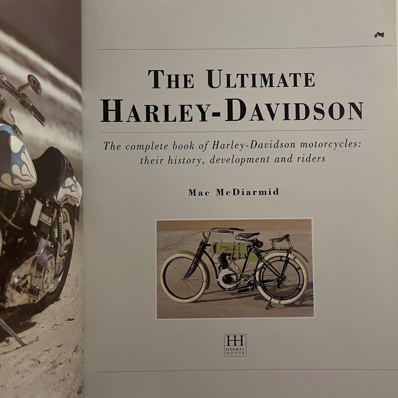 The Ultimate Harley-Davidson — Mac McDiarmid