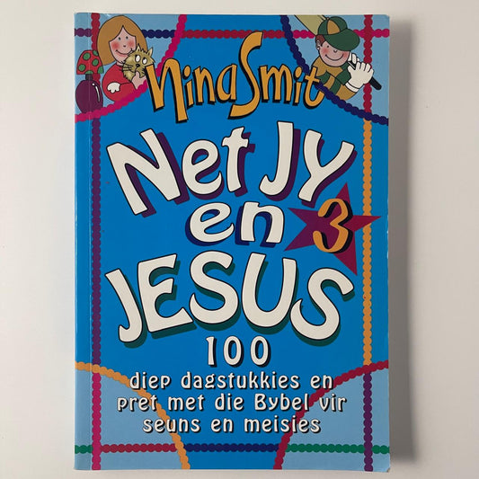 Net jy en Jesus — Nina Smith