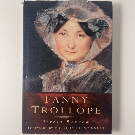 Fanny Trollope — Teresa Ransom