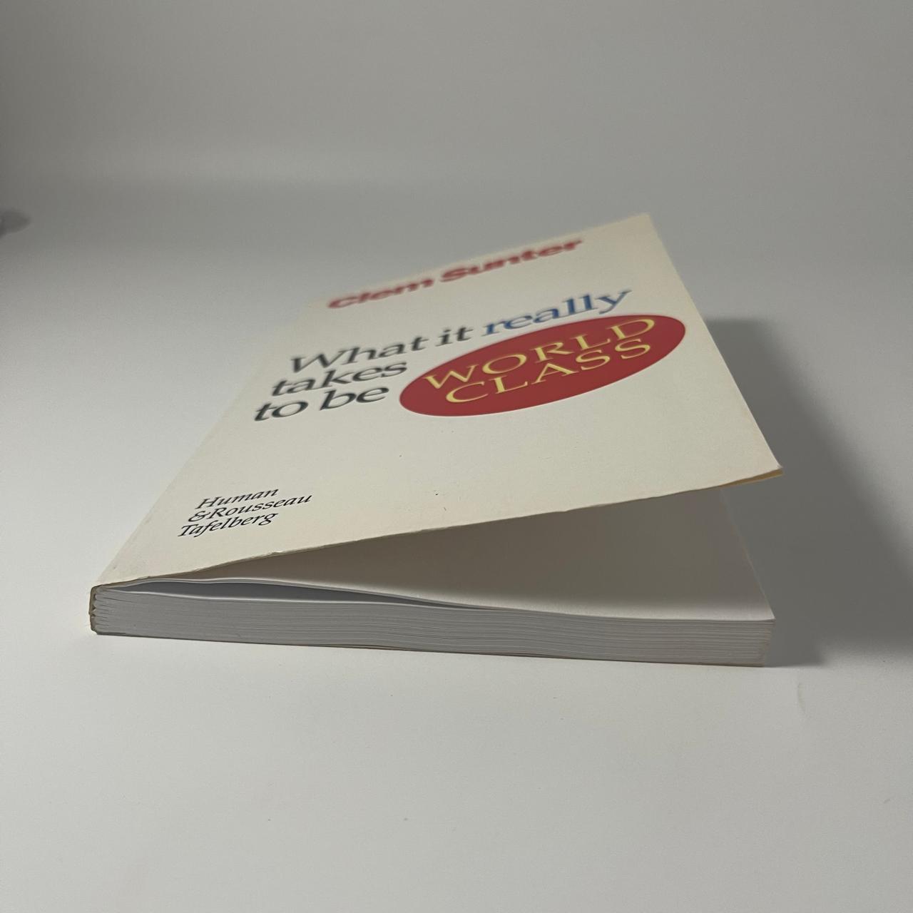 What It Really Takes to Be World Class — Clem Sunter