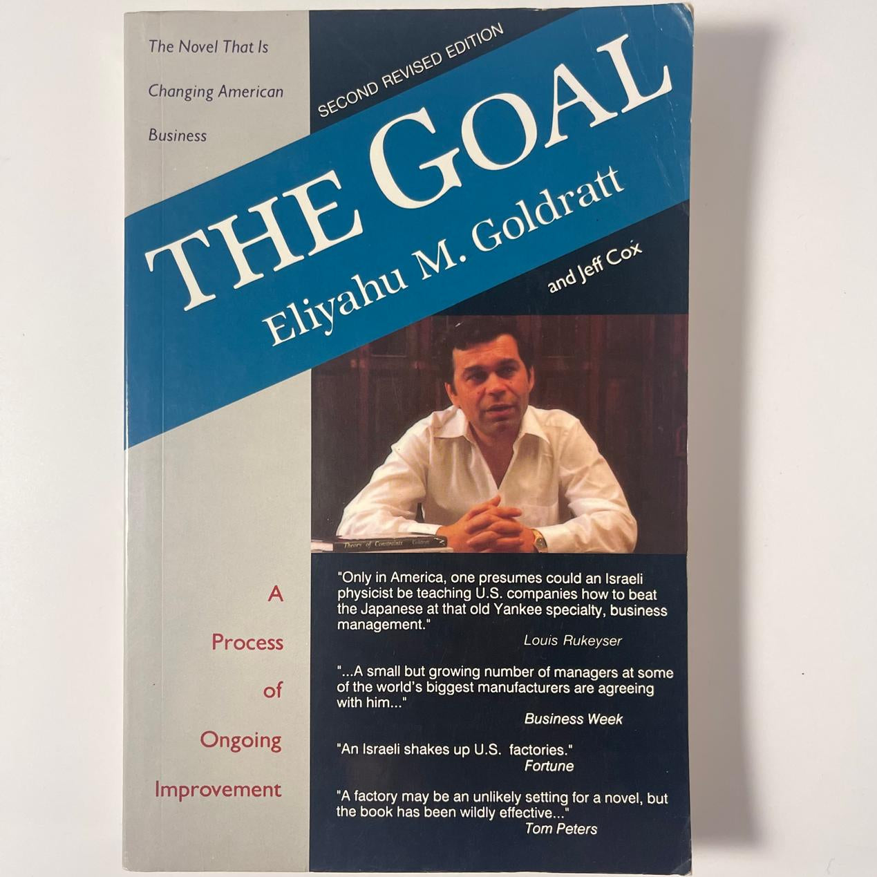 The Goal: A Process of Ongoing Improvement — Eliyahu M. Goldratt