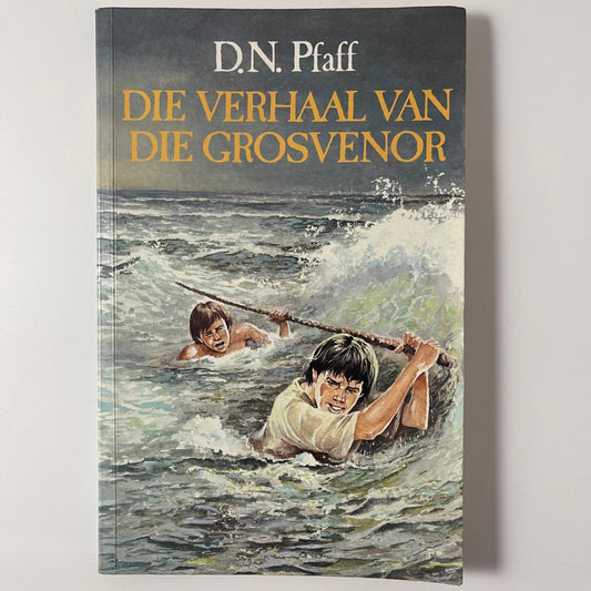 Die verhaal van die Grosvenor - D. N. Pfaff