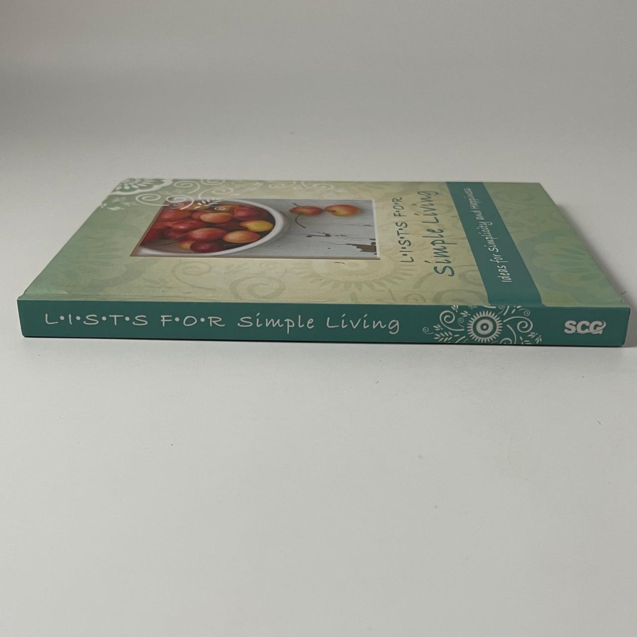 Lists for Simple Living: Ideas for Simplicity and Happiness - Regina Brett