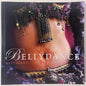 Bellydance: A Guide to Middle Eastern Dance, Its Music, Its Culture and Costume — Keti Sharif
