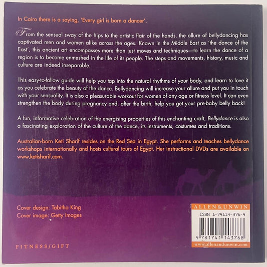 Bellydance: A Guide to Middle Eastern Dance, Its Music, Its Culture and Costume — Keti Sharif