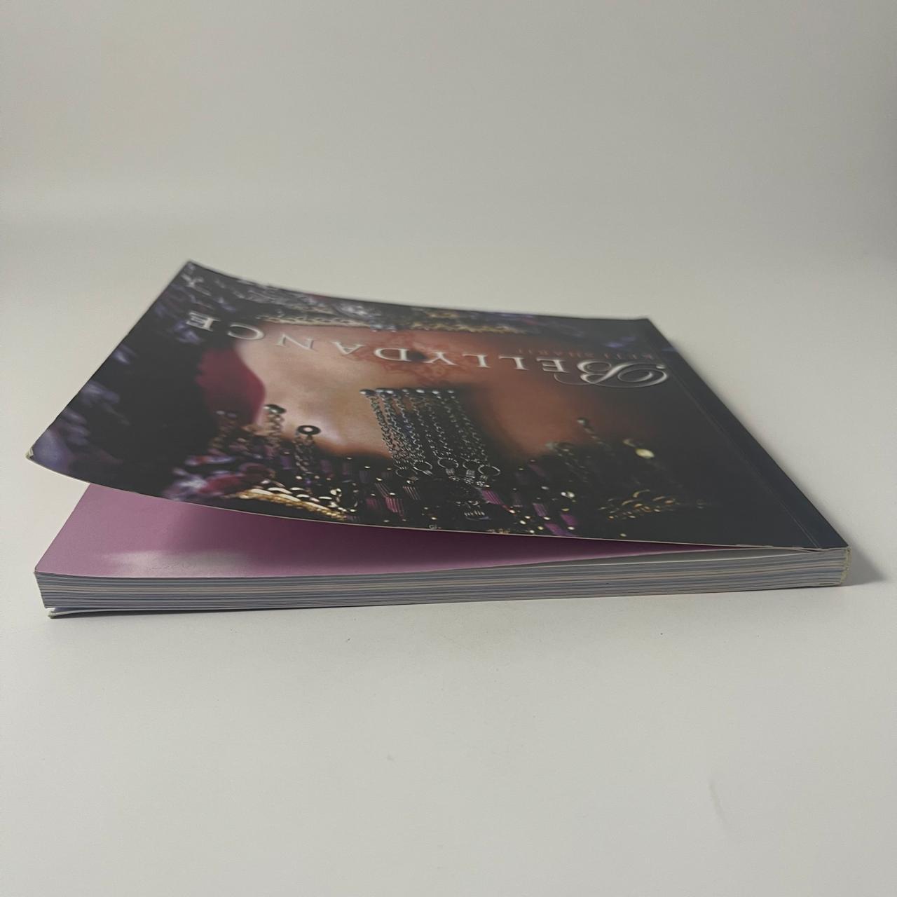 Bellydance: A Guide to Middle Eastern Dance, Its Music, Its Culture and Costume — Keti Sharif