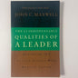 The 21 Indispensable Qualities of a Leader — John C. Maxwell