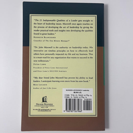 The 21 Indispensable Qualities of a Leader — John C. Maxwell