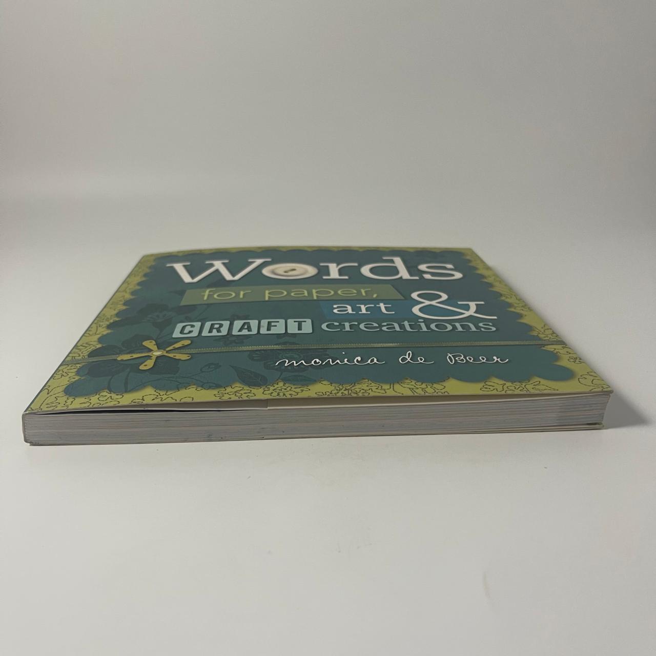 Words for Paper, Art & Craft Creations — Monica de Beer