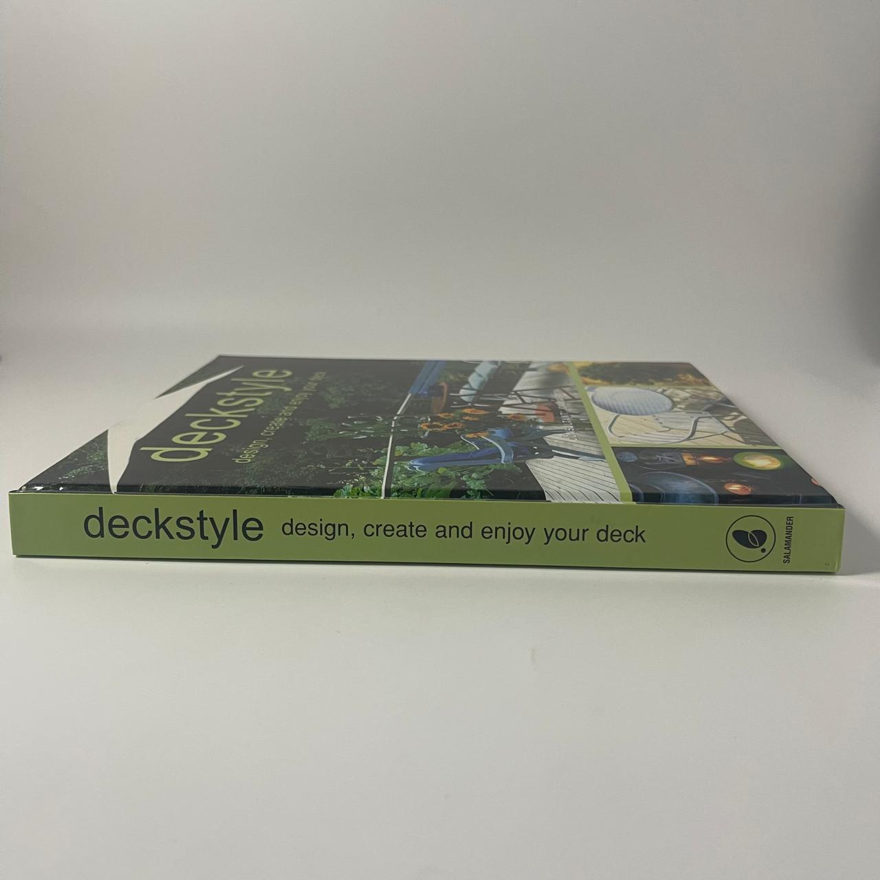 Deckstyle: Design, Create and Enjoy Your Deck - Consultant: Joanna Smith