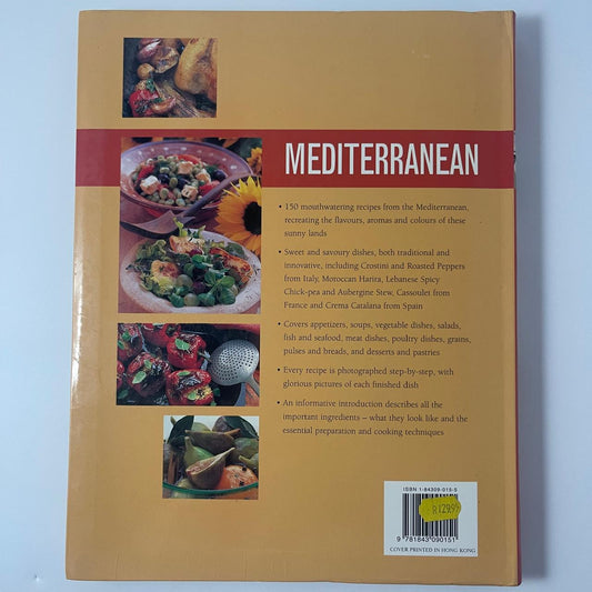 Mediterranean: A Taste of the Sun in Over 150 Recipes - Jacqueline Clark and Joanna Farrow