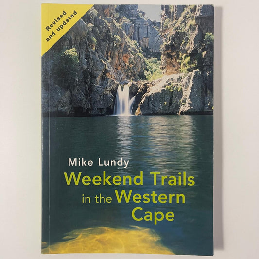Weekend Trails in the Western Cape - Mike Lundy
