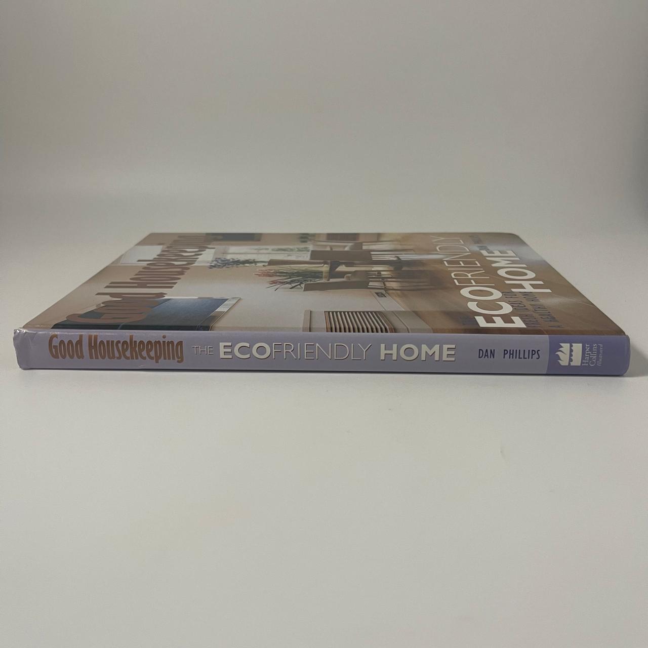 Good Housekeeping: The Ecofriendly Home – Fresh Ideas for a Healthy Home -