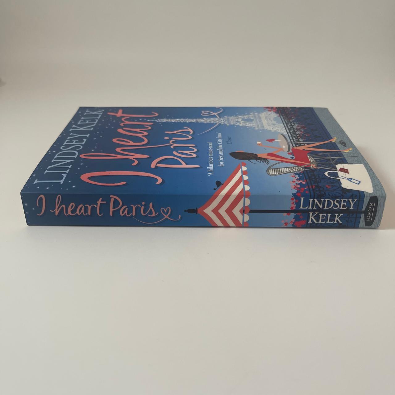 I Heart Paris - Lindsey Kelk