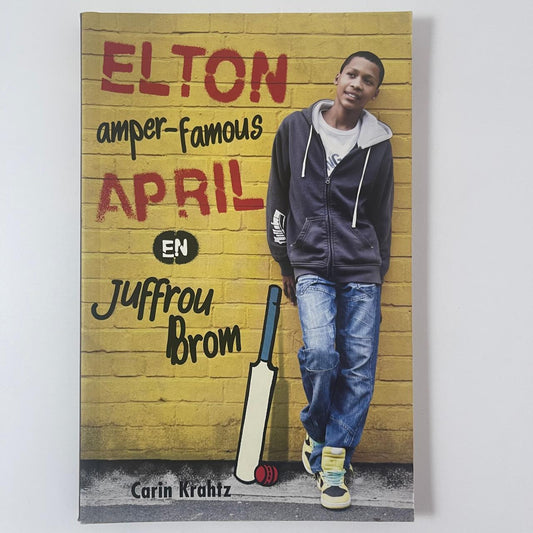 Elton amper-famous April en Juffrou Brom - Carin Krahtz
