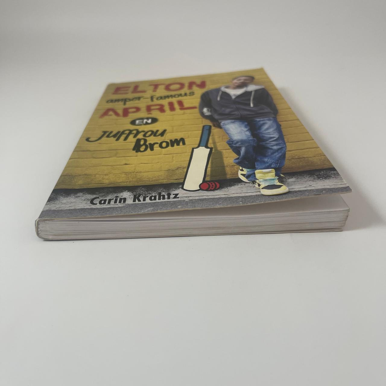 Elton amper-famous April en Juffrou Brom - Carin Krahtz