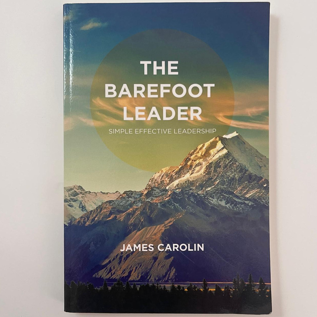The Barefoot Leader - James Carolin