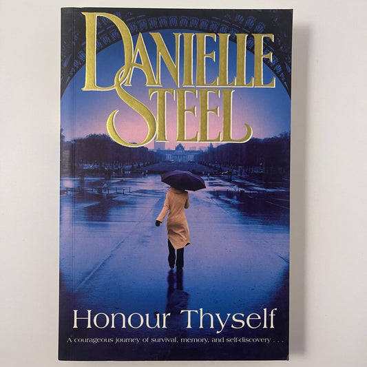 Honour Thyself - Danielle Steel