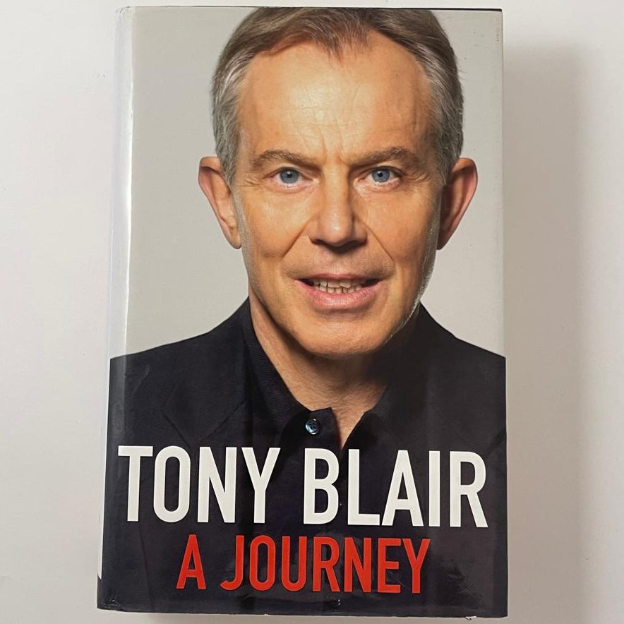A Journey - Tony Blair