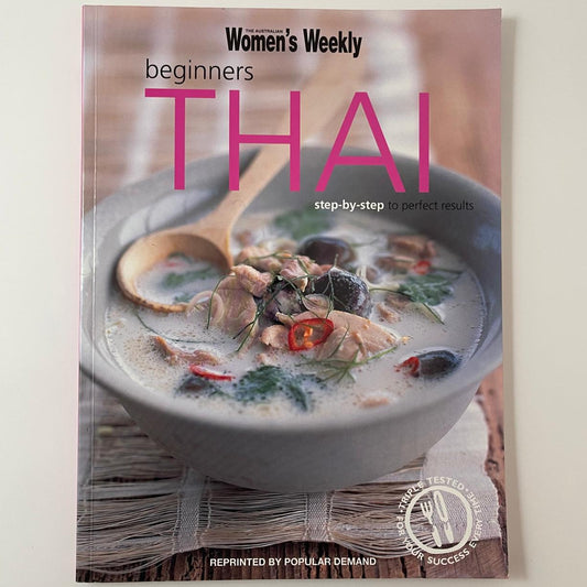 Beginners Thai Cuisine - The Australian Women's Weekly
