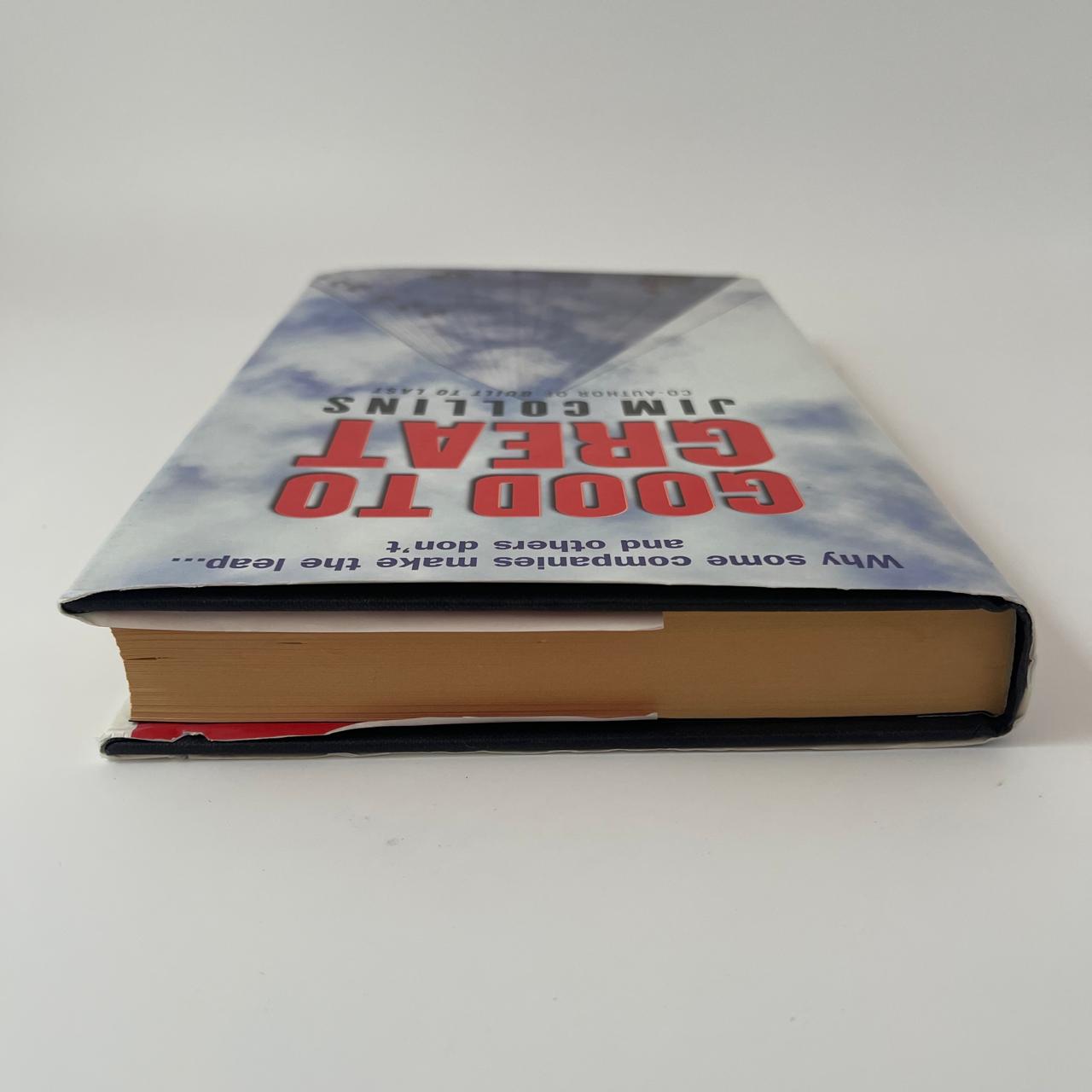 Good to Great: Why Some Companies Make the Leap… and Others Don’t - Jim Collins