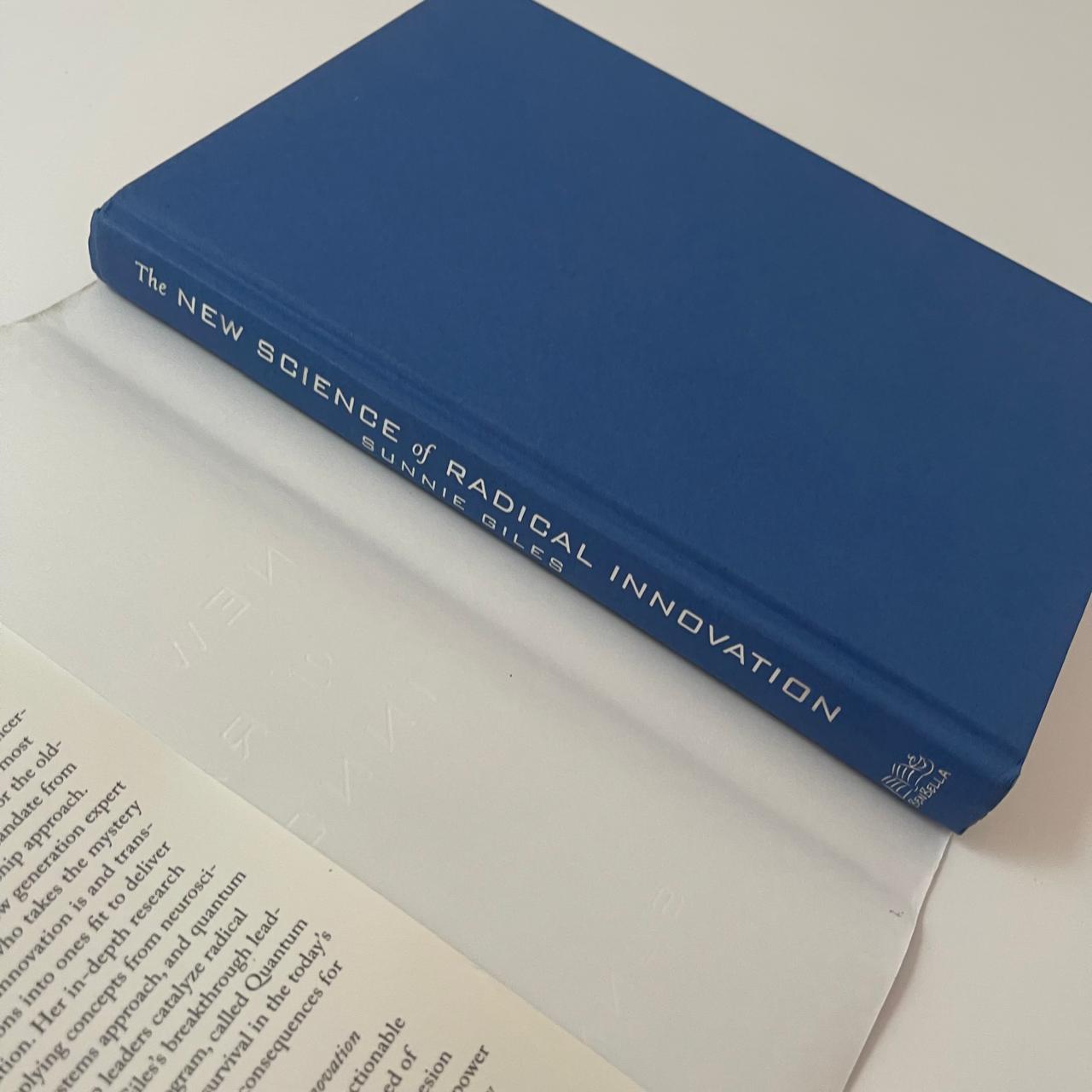 The New Science of Radical Innovation - Sunnie Giles