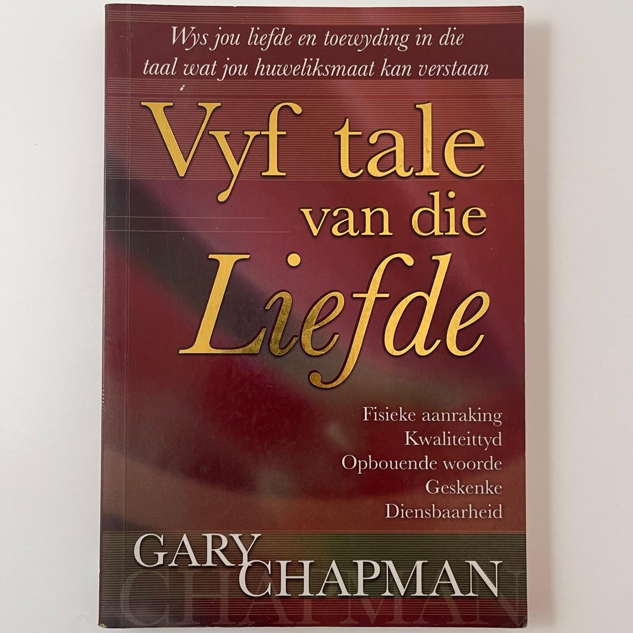 Vyf Tale van die Liefde - Gary Chapman