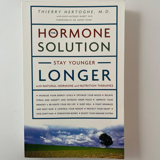 The Hormone Solution - Thierry Hertoghe, MD
