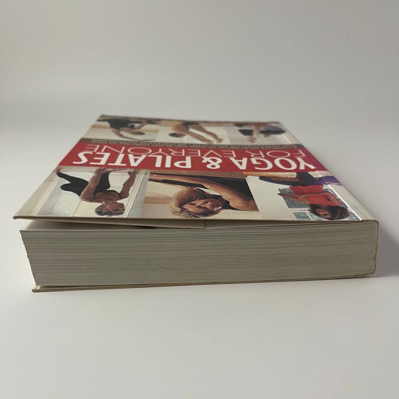 Yoga & Pilates for Everyone: A Complete Sourcebook of Yoga and Pilates Exercises