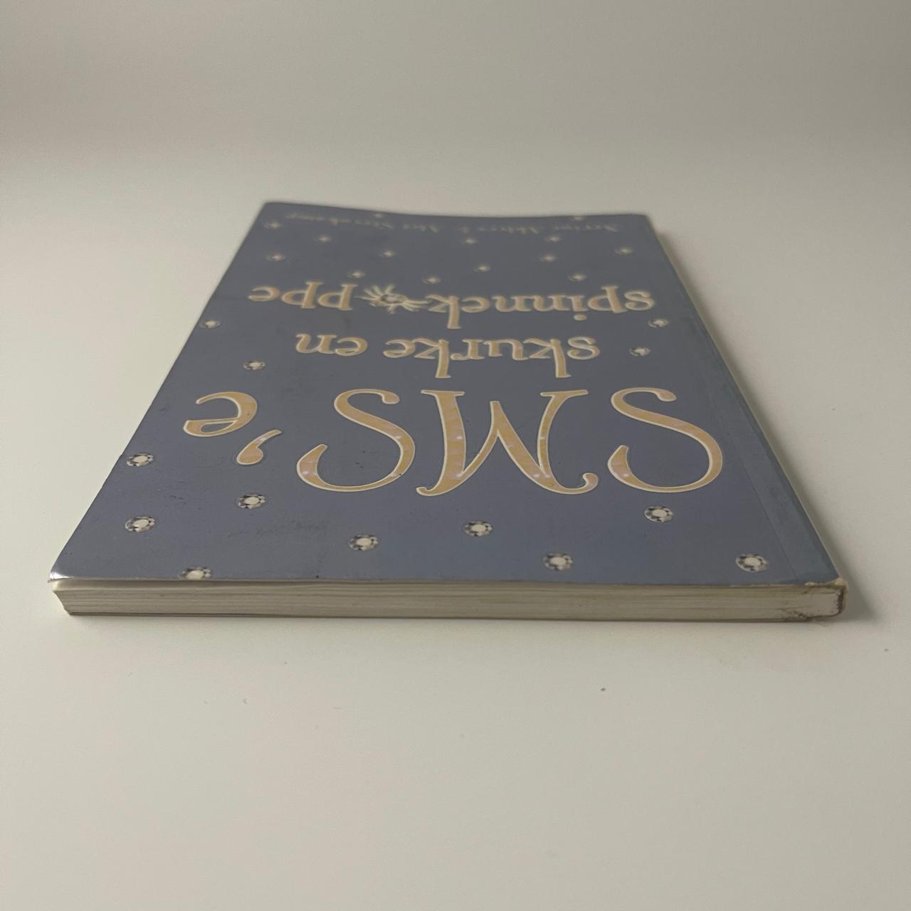 SMSé skurke en spinnekoppe - Nerine Ahlers & Alet Steenkamp