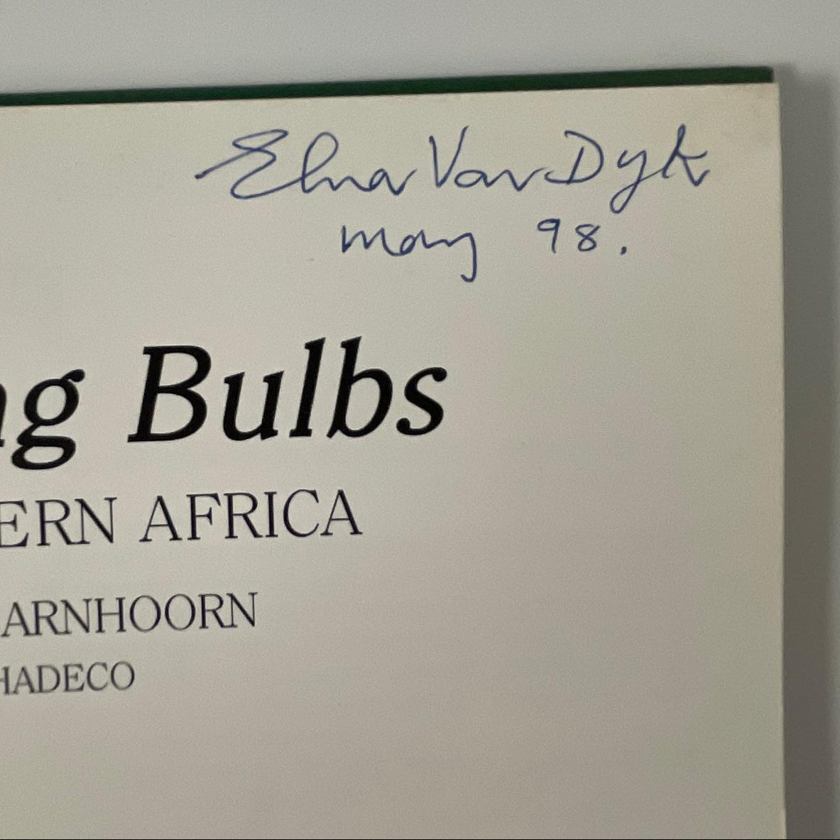 Growing Bulbs in Southern Africa - Floris Barnhoorn