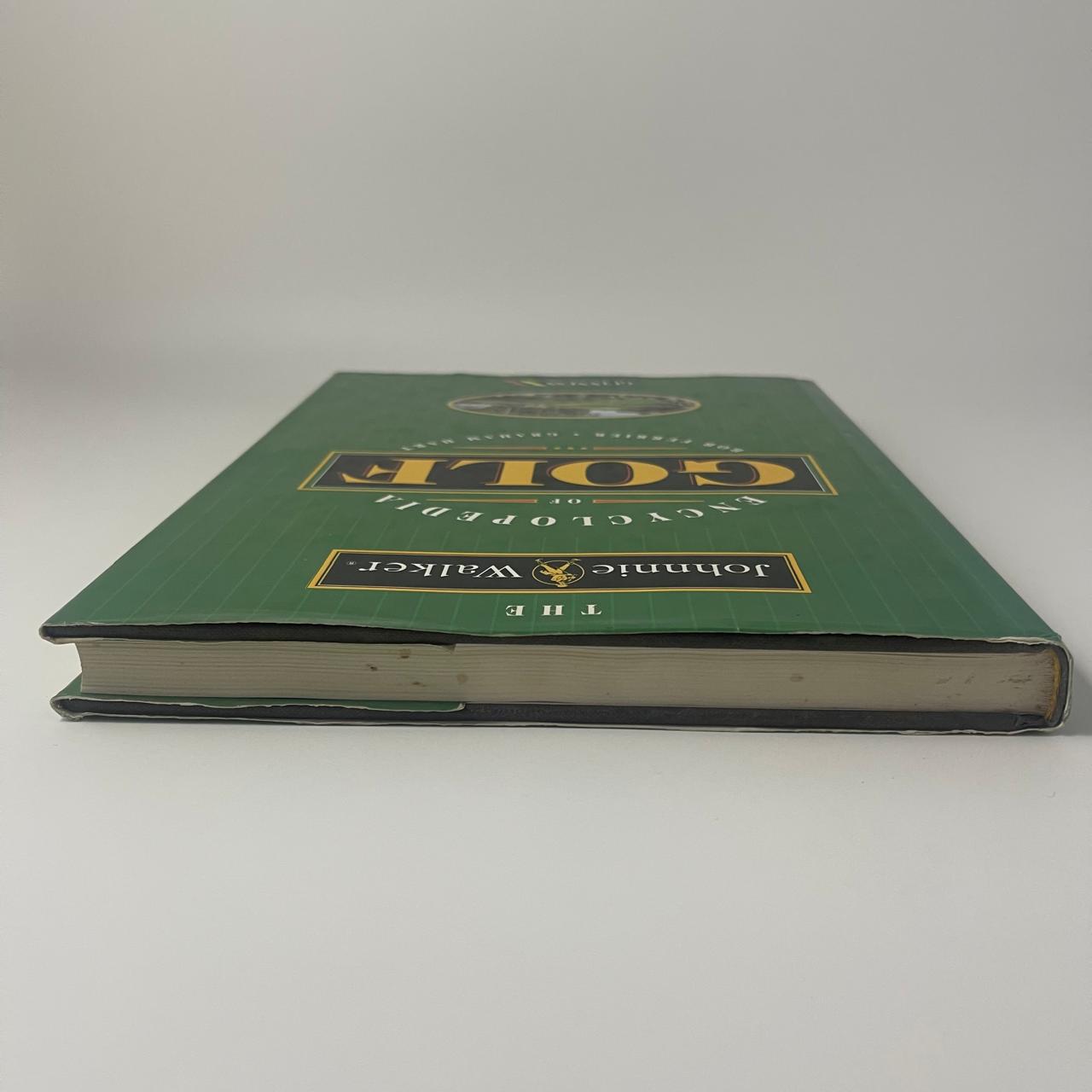 The Johnnie Walker: Encyclopedia of Golf - Bob Ferrier & Graham Hart