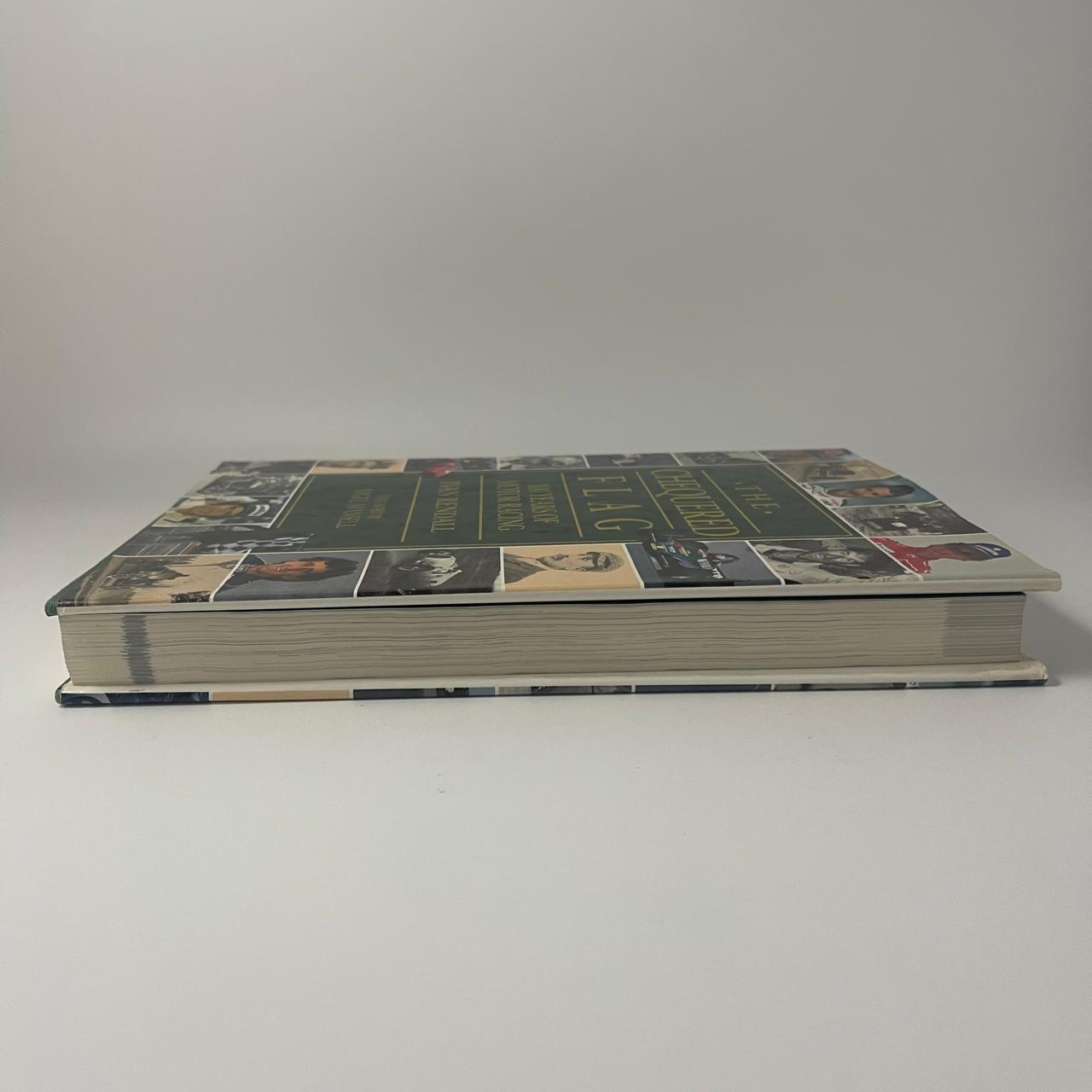 The Chequered Flag: 100 Years of Motor Racing — Ivan Rendall (Foreword by Nigel Mansell)