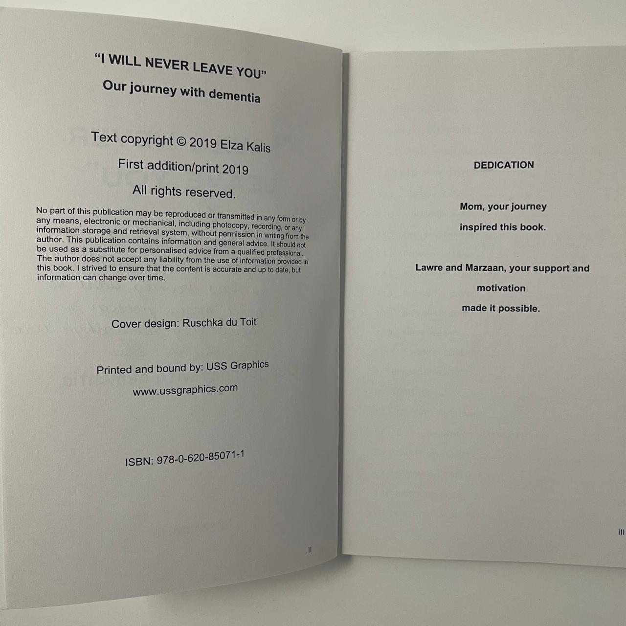 I Will Never Leave You: Our journey with dementia - Elza Kalis